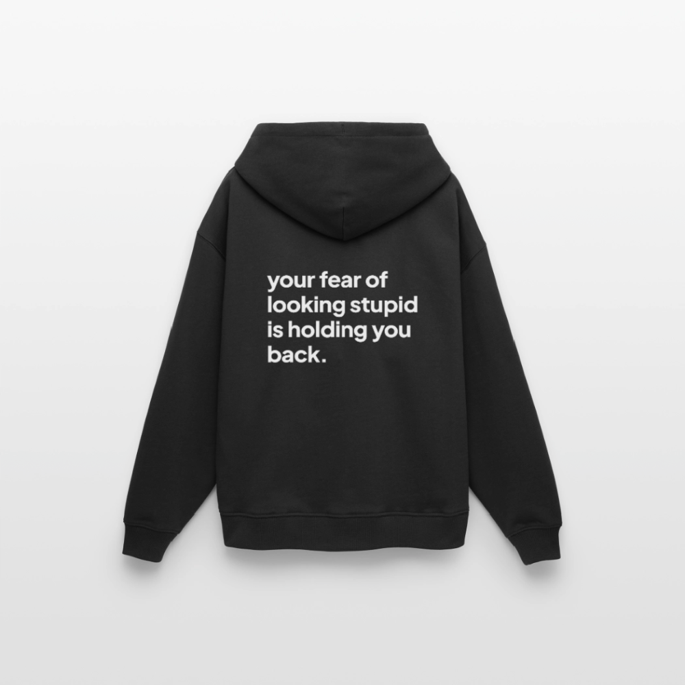 YOUR FEAR · Oversized Unisex Hoodie · schwarz